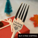 Engraved Fork-Buy 2+ free shipping(Buy 3+ Extra Save $10) BUY MORE SAVE MORE I FORKING LOVE YOU WITHOUT GIFT BOX 